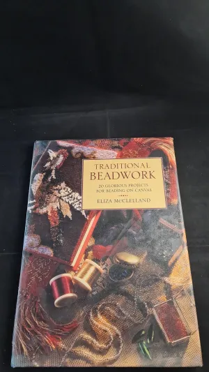 Eliza McClelland - Traditional Beadwork, Anaya Publishers, 1994