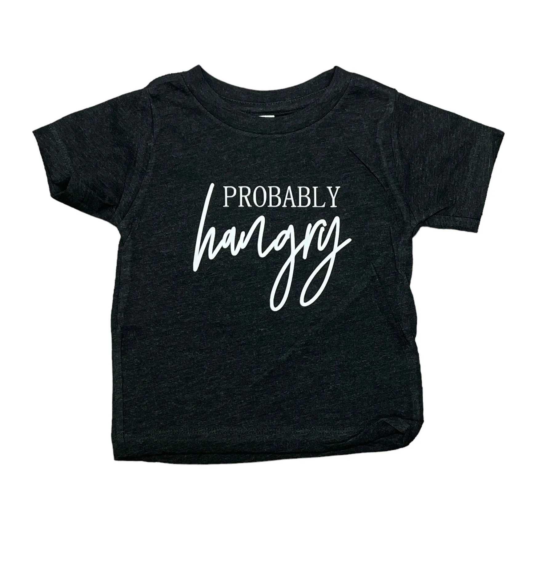 Probably Hangry • infant/toddler tee
