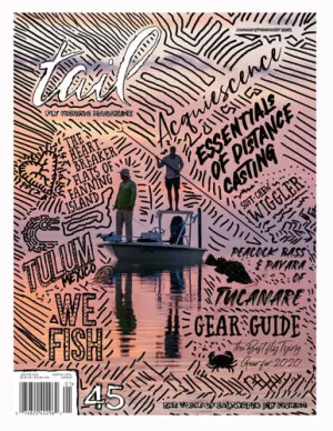 Tail Fly Fishing Magazine #45