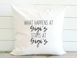 What Happens at Gigi's - Square Canvas Pillow